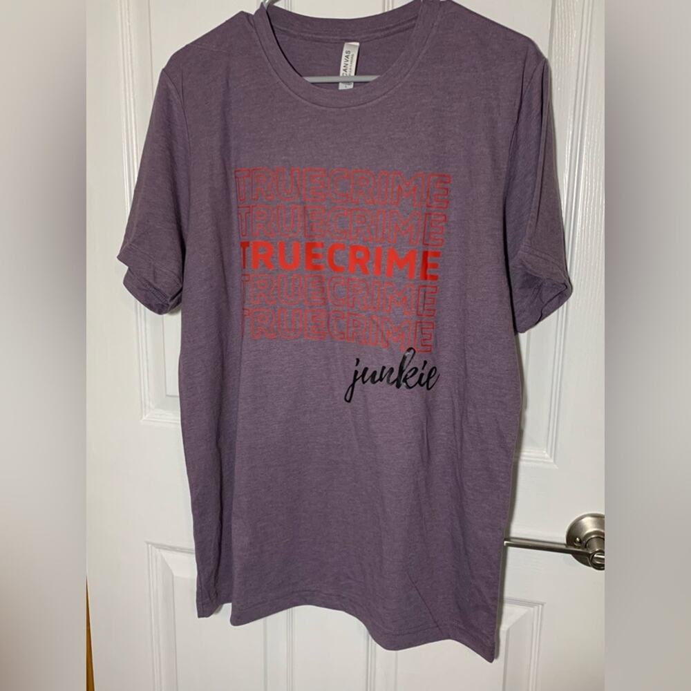 TRUE CRIME JUNKIE T-SHIRT